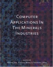 Cover of: Computer Applications in the Mineral Industry: First Canadian Conference (Proceedings of the First Canadian Conference on Computer Applications in the Mineral Industry)