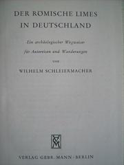 Cover of: Der romische Limes in Deutschland by Wilhelm Schleiermacher