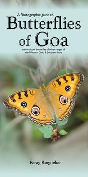 Cover of: A photographic guide to butterflies of Goa by Parag Rangnekar