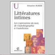 Cover of: Littératures intimes by Sébastien Hubier