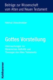 Gottes Vorstellung by Helmut Utzschneider