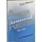 Cover of: Aviación comercial argentina by Pablo Luciano Potenze