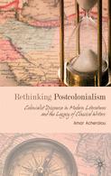 Cover of: Rethinking postcolonialism by Amar Acheraïou