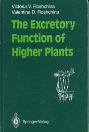 Cover of: The excretory function of higher plants