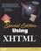 Cover of: Special Edition Using XHTML