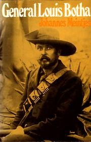 Cover of: General Louis Botha: A Biography. by Johannes Meintjes