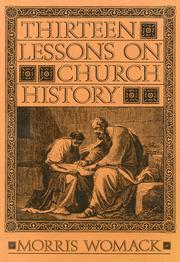 Cover of: Thirteen lessons on church history