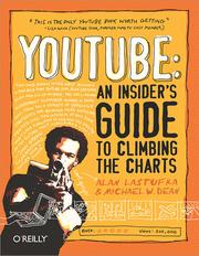 Cover of: YouTube: An Insider's Guide to Climbing the Charts
