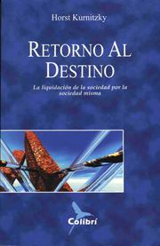 Retorno al destino by Horst Kurnitzky