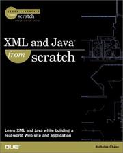 Cover of: XML and Java from Scratch