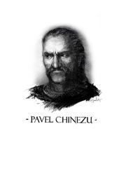 Cover of: Pavel Chinezu by Ioan Hațegan