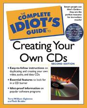 Cover of: The Complete Idiot's Guide to Creating Your Own CDs