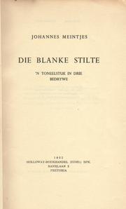 Cover of: Die Blanke Stilte: An Afrikaans Play in Three Parts