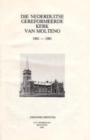 Cover of: Eeu van Genade : Die Nederduitse Gereformeerde Kerk van Molteno : 1881-1981: (Century of Grace : History of the Dutch Reformed Church of Molteno : 1881-1981)