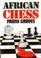 Cover of: African chess