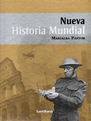 Cover of: Nueva Historia Mundial by Marialba Pastor