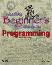 Cover of: Absolute Beginner's Guide to Programming (2nd Edition) by Greg M. Perry, Greg Perry