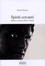 Spiriti cercanti by Giona Tuccini