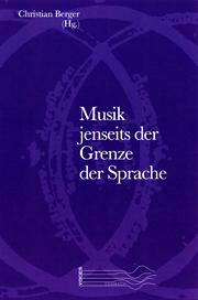 Cover of: Musik jenseits der Grenze der Sprache by 