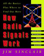 Cover of: How Radio Signals Work by Jim Sinclair