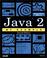 Cover of: Java 2 by Example (2nd Edition)