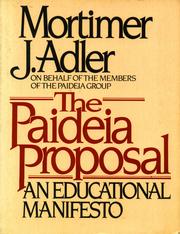 Cover of: The Paideia proposal by Mortimer J. Adler