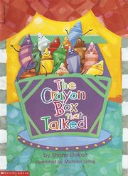 Cover of: The Crayon Box that Talked by Shane DeRolf