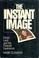 Cover of: The instant image