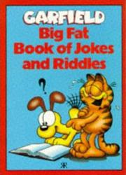 Cover of: Garfield: Big Fat Book of Jokes and Riddles