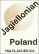 Cover of: Jagiellonian Poland by Paweł Jasienica