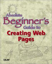 Cover of: Absolute Beginner's Guide to Creating Web Pages by Todd Stauffer