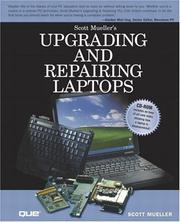 Cover of: Upgrading and Repairing Laptop Computers by Scott Mueller