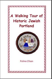 Cover of: A walking tour of historic Jewish Portland with people who lived there