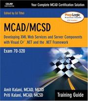 Cover of: MCAD/MCSD Training Guide (70-320): Developing XML Web Services and Server Components with Visual C# .NET and the .NET Framework