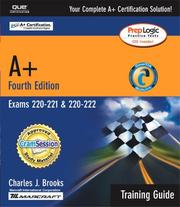 Cover of: A+ Certification Training Guide, Fourth Edition (Exams 220-221, 220-222)