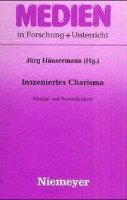 Cover of: Inszeniertes Charisma: Medien und Persönlichkeit