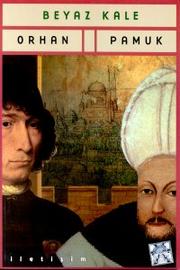 Cover of: Beyaz Kale. by Orhan Pamuk