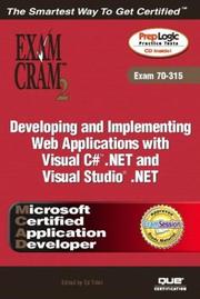 MCAD Developing and Implementing Web Applications with Microsoft Visual C# .NET and Microsoft Visua…