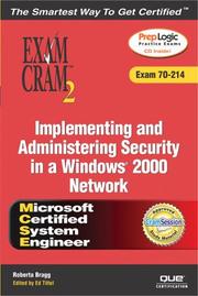 Cover of: MCSA/MCSE Implementing and Administering Security in a Windows 2000 Network Exam Cram 2 (Exam Cram 70-214)