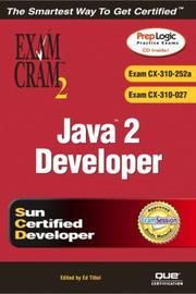 Cover of: Java 2 Developer Exam Cram 2 (Exam Cram CX-310-252A and CX-310-027)