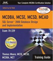 Cover of: MCDBA, MCSE, MCSD, MCAD Training Guide (70-229) by Thomas Moore, Ed Tittel