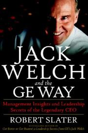 Cover of: Jack Welch & The G.E. Way by Robert Slater