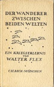 Cover of: Der Wanderer zwischen beiden Welten: ein Kriegserlebnis