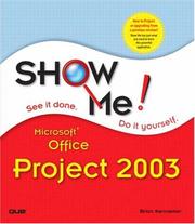 Cover of: Show Me Microsoft Project 2003 by Brian Kennemer, Inc. Perspection, Brian Kennemer, Inc. Perspection