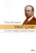 Cover of: Vasıf Çınar ve İzmir'e doğru gazetesi yazıları by Tülay Alim Baran