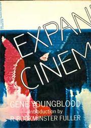 Expanded cinema by Gene Youngblood