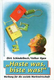 Cover of: Haste was, biste was!: Werbung für die soziale Marktwirtschaft