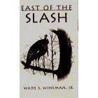 Cover of: East of the Slash