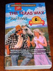 Cover of: The Texas Way: Home on the Ranch (Harlequin Superromance No. 676)