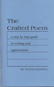 Cover of: crafted poem: a step by step guide to writing and appreciation